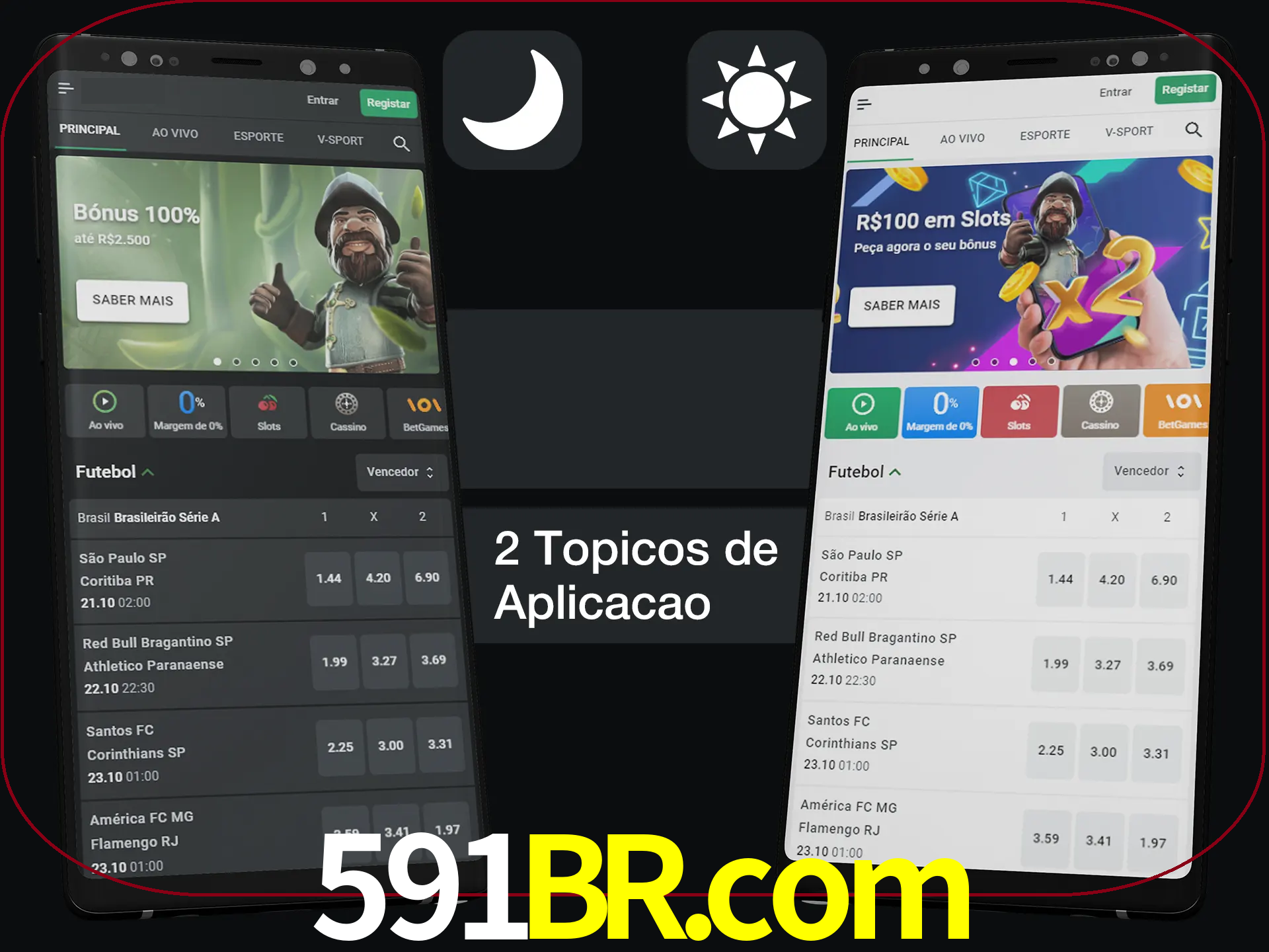 Escolha o modo claro ou escuro na aplicação.